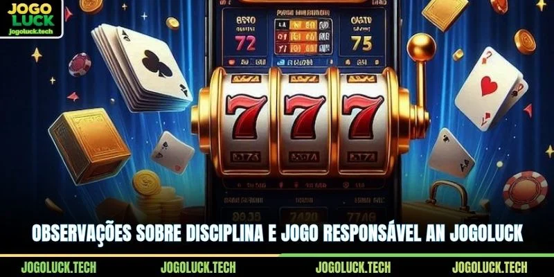 Observações sobre disciplina e jogo responsável an Jogoluck